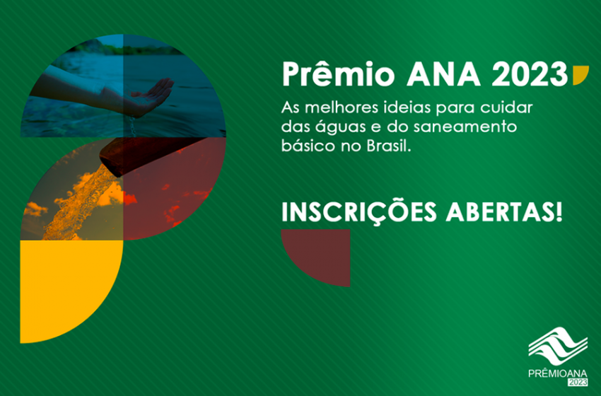  Prêmio ANA 2023 recebe inscrições de conteúdos jornalísticos e de comunicação sobre água e saneamento básico