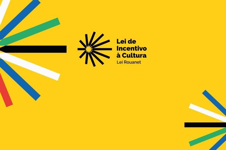Lei Rouanet: prazo para apresentação de propostas culturais encerra em 31 de outubro