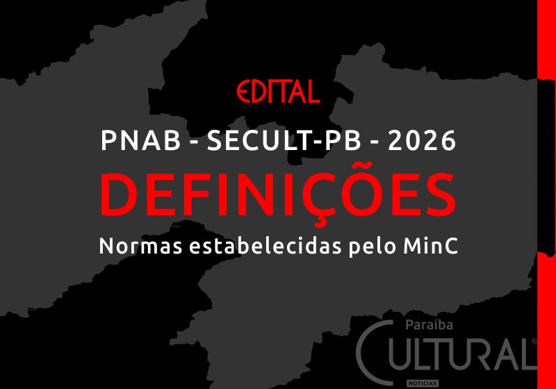  Editais PNAB 2026 seguem normas do MinC e definem públicos dos Pontos de Cultura