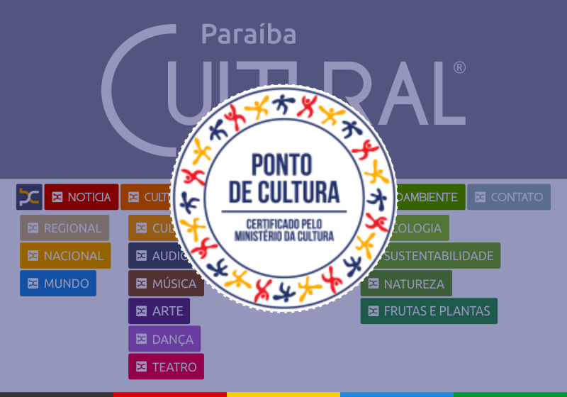  Ministério da Cultura certifica Portal Paraíba Cultural como Ponto de Cultura